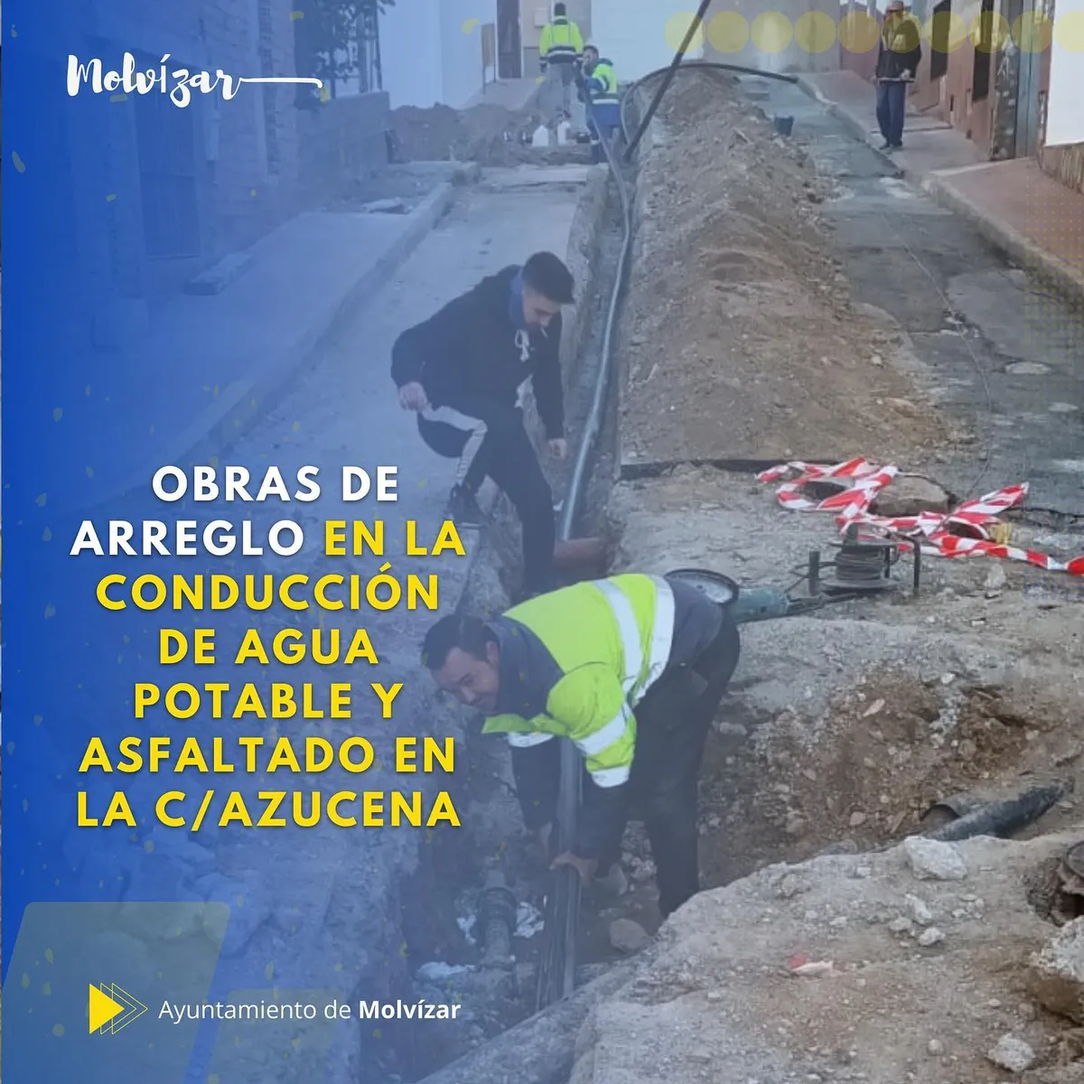 Comienzan las obras de arreglo en la conducción de agua potable y asfaltado de la C/Azucena.
