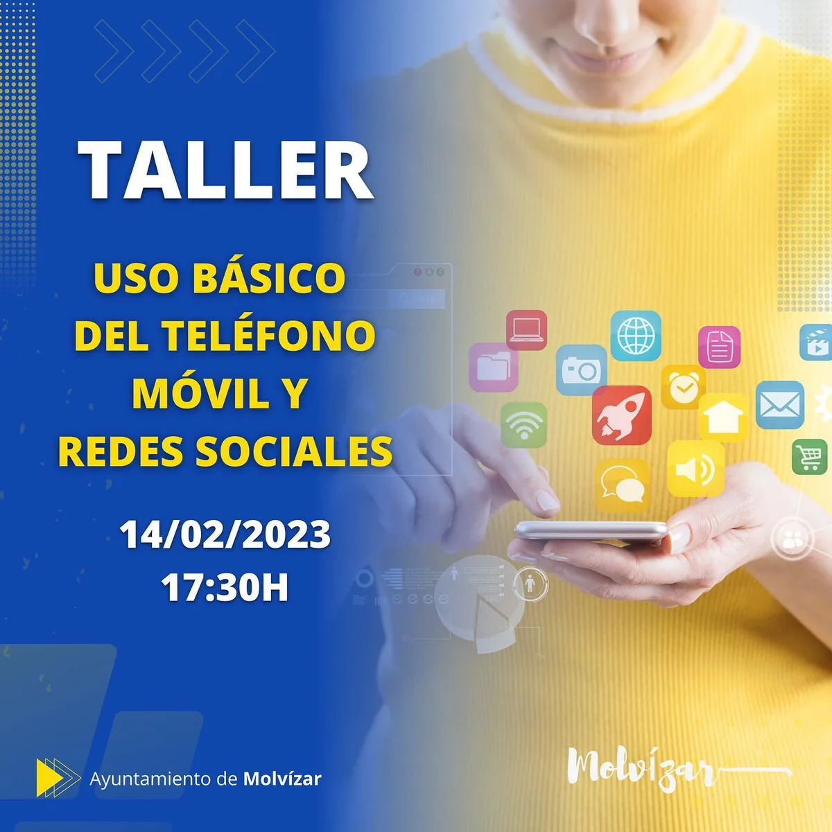 TALLER: USO BÁSICO DEL TELÉFONO MÓVIL Y REDES SOCIALES: OPORTUNIDAD DE CONECTAR